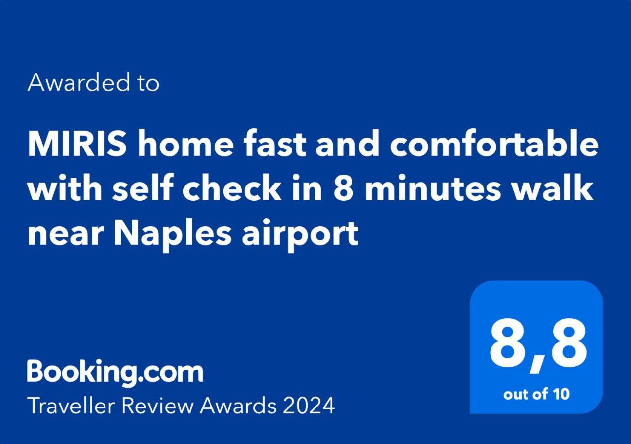 Miris Home Fast And Comfortable With Self Check In 8 Minutes Walk Near Naples Airport Zewnętrze zdjęcie